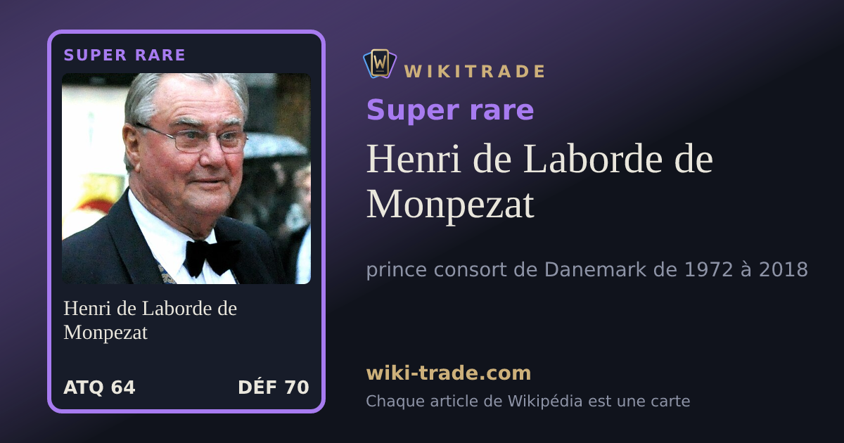 Henri de Laborde de Monpezat — carte Super rare