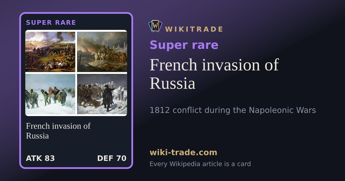 French invasion of Russia — Super rare card