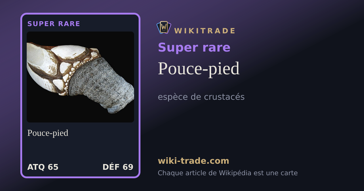Pouce-pied — carte Super rare