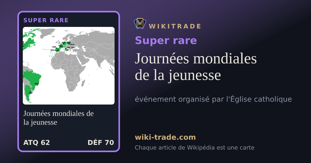 Journées mondiales de la jeunesse — carte Super rare