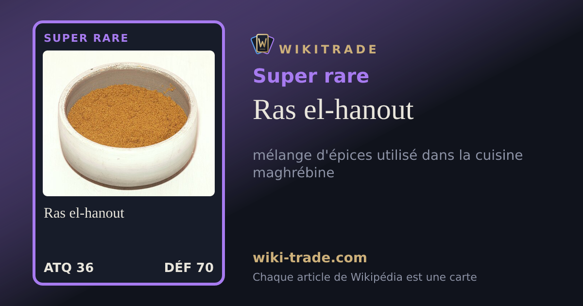 Ras el-hanout — carte Super rare