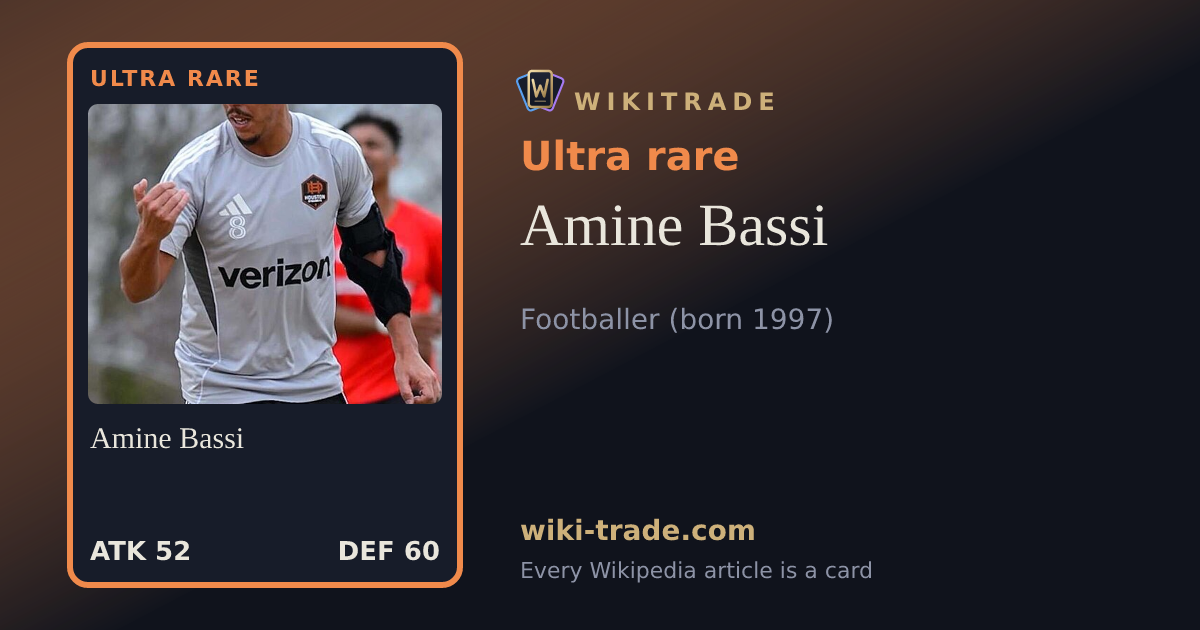 Amine Bassi — Ultra rare card