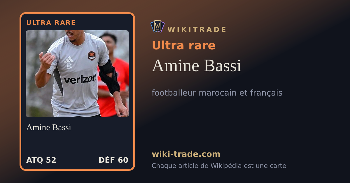 Amine Bassi — carte Ultra rare
