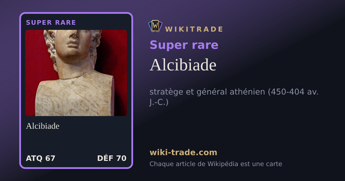 Alcibiade — carte Super rare