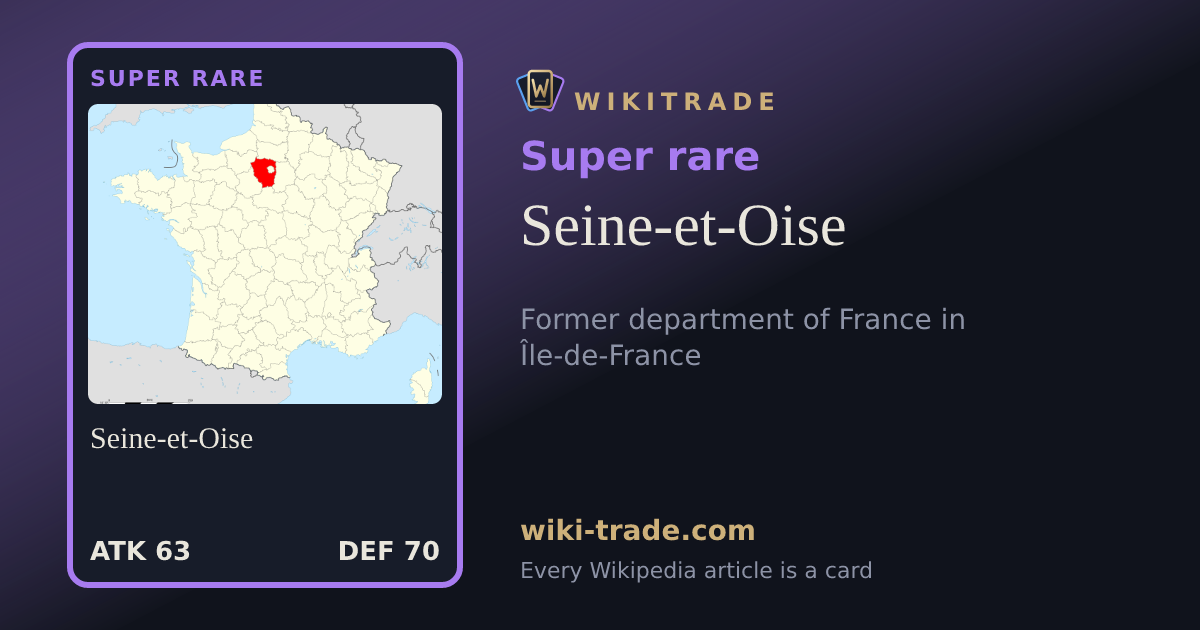 Seine-et-Oise — Super rare card