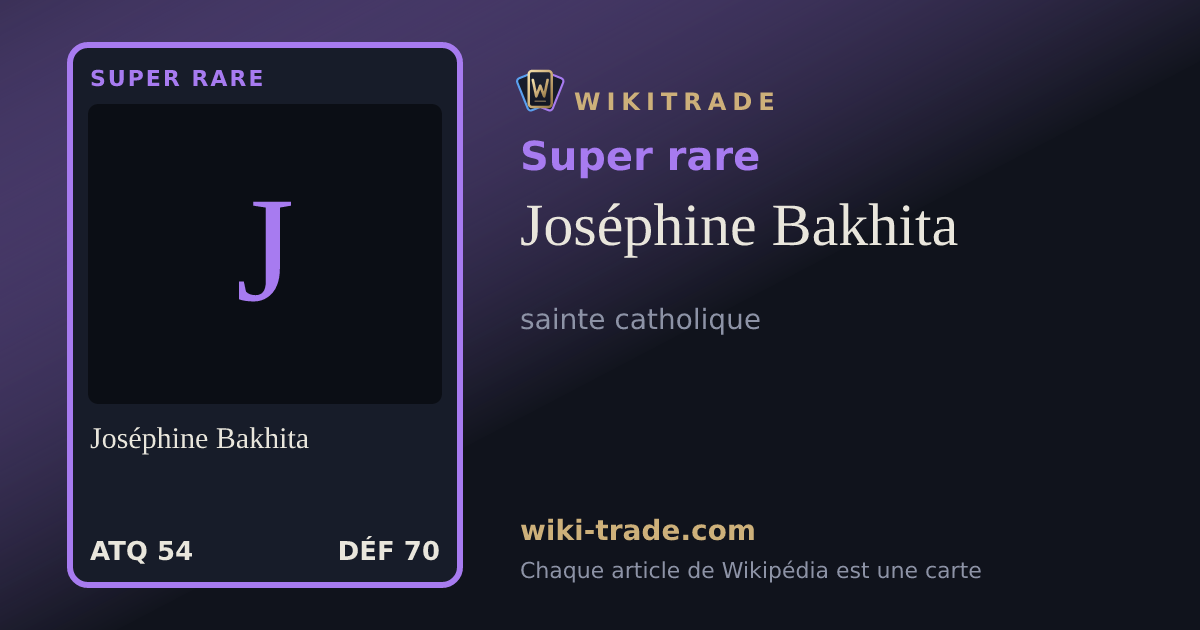 Joséphine Bakhita — carte Super rare