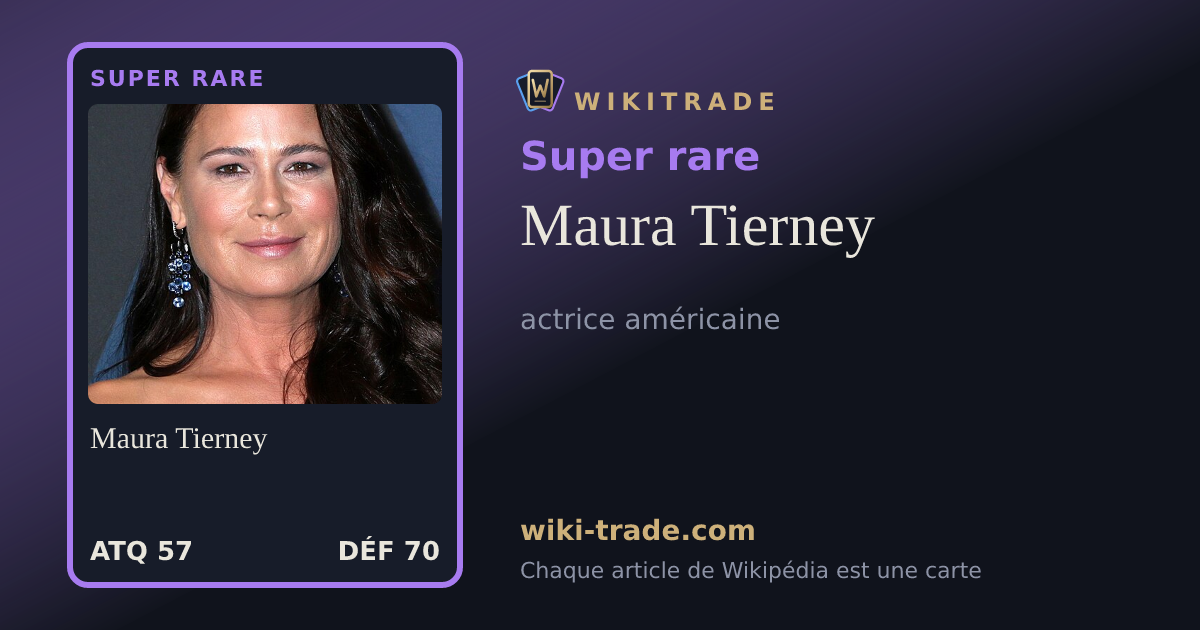 Maura Tierney — carte Super rare