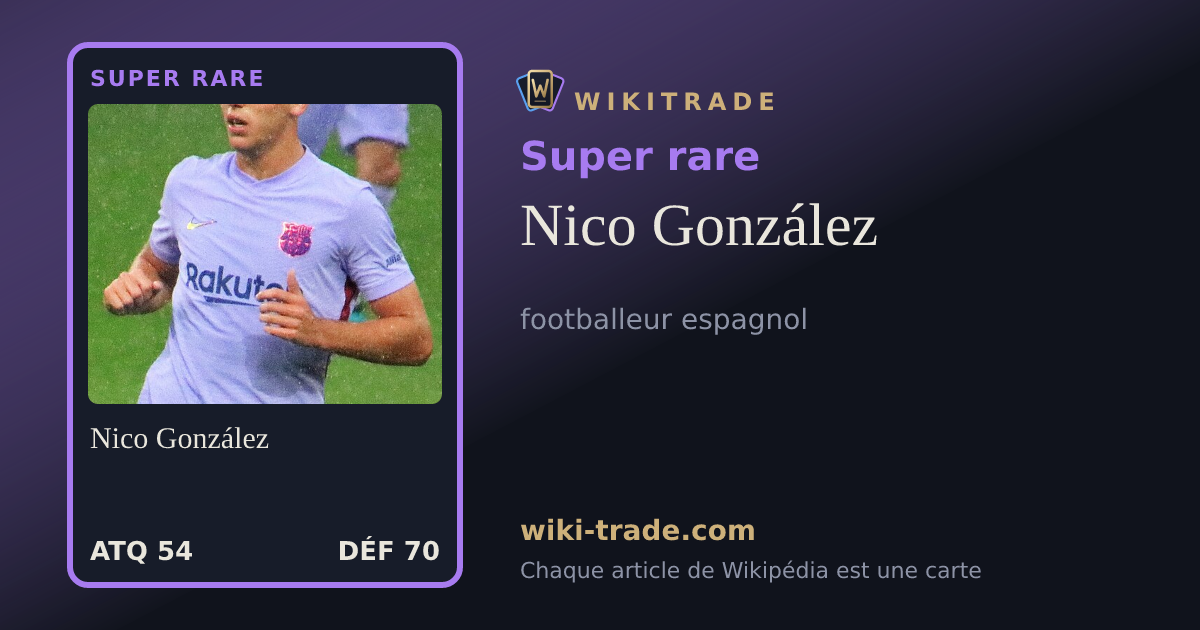 Nico González — carte Super rare