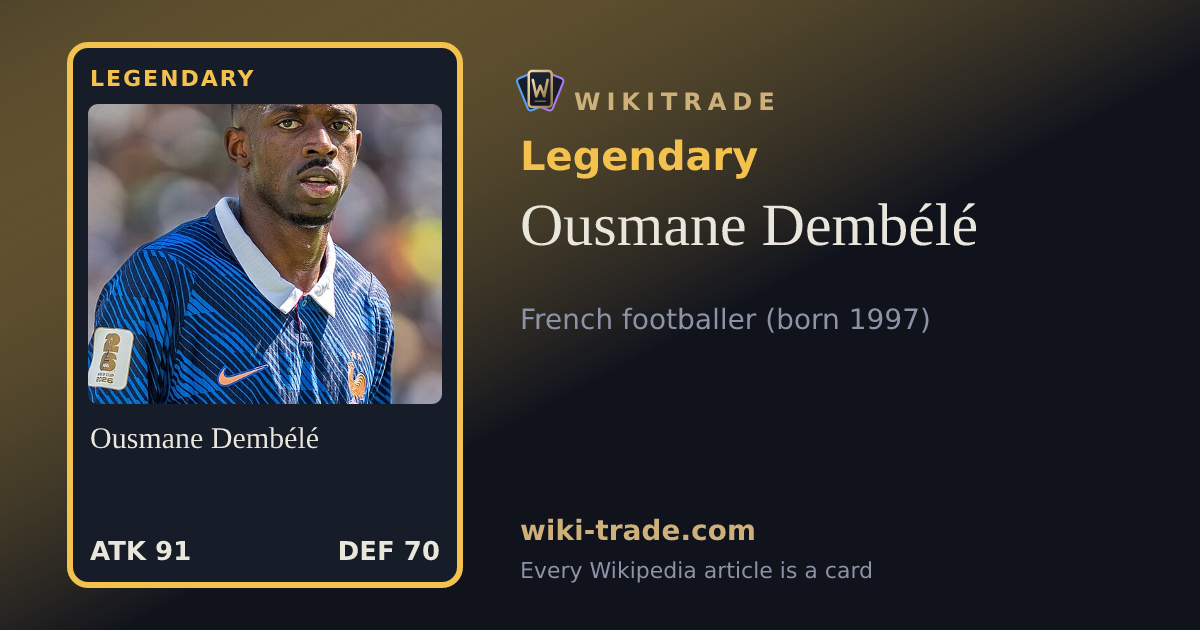 Ousmane Dembélé — Legendary card