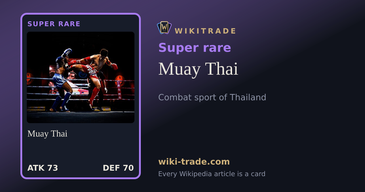 Muay Thai — Super rare card
