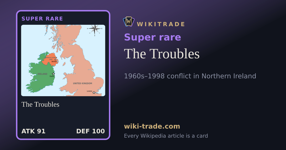 The Troubles — Super rare card
