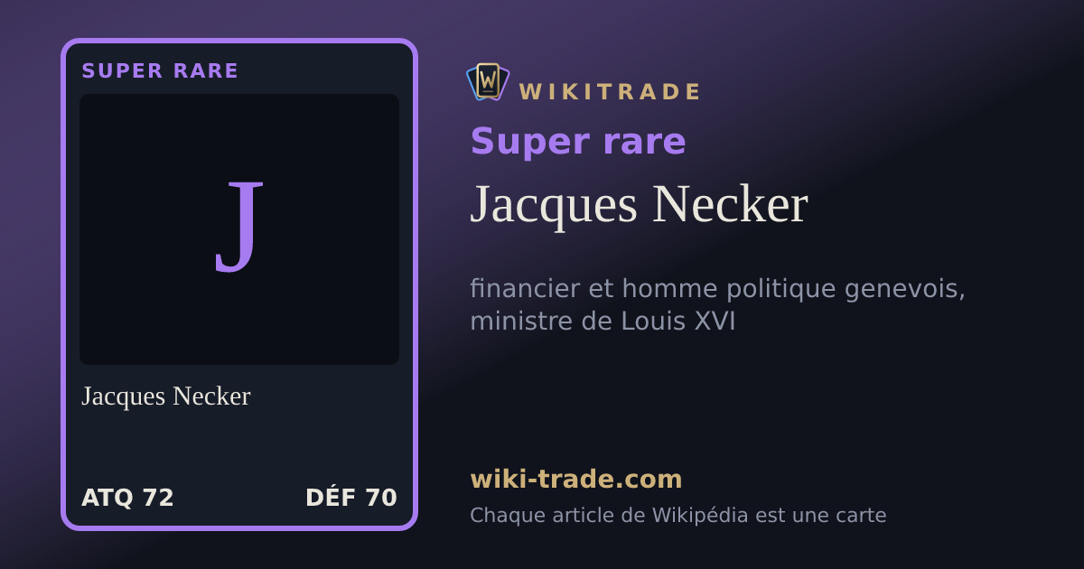 Jacques Necker — carte Super rare