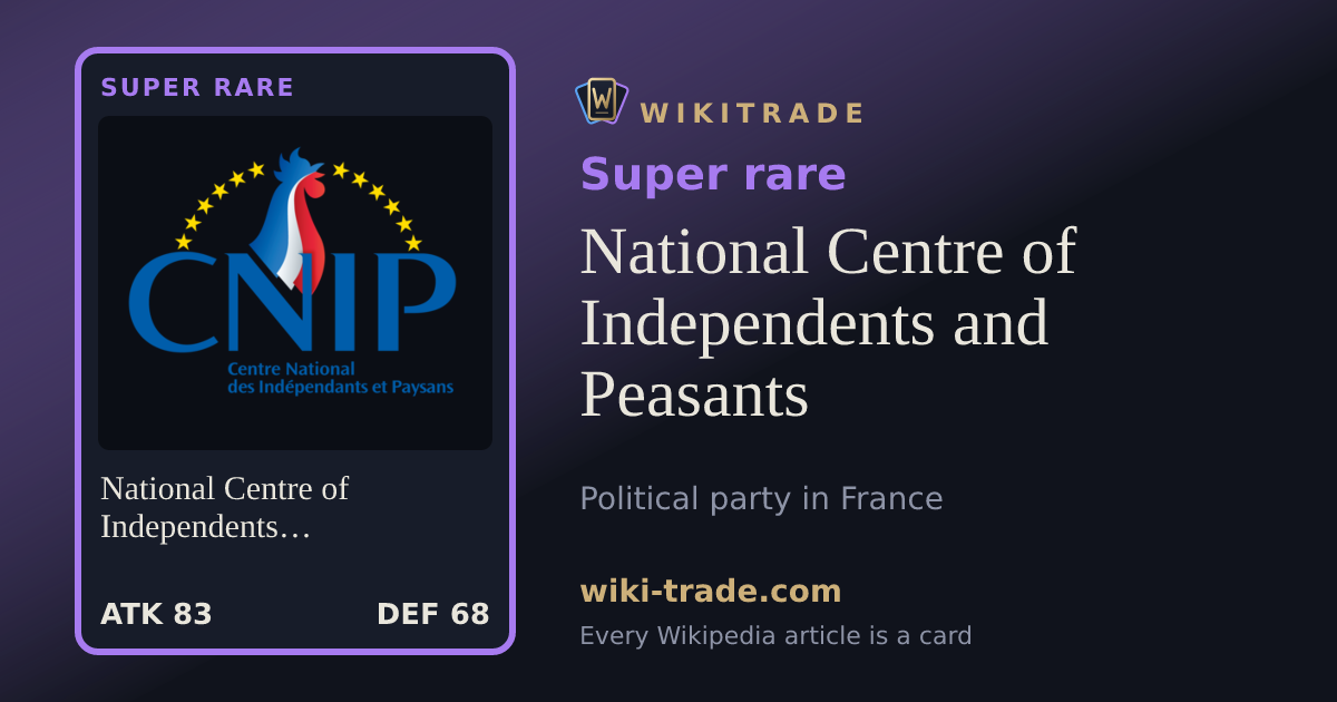 National Centre of Independents and Peasants — Super rare card