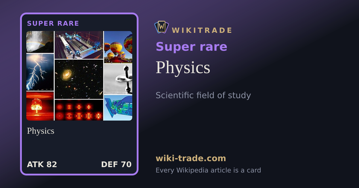 Physics — Super rare card