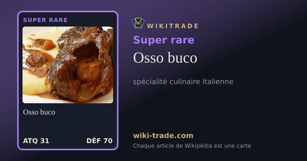 Osso buco — carte Super rare