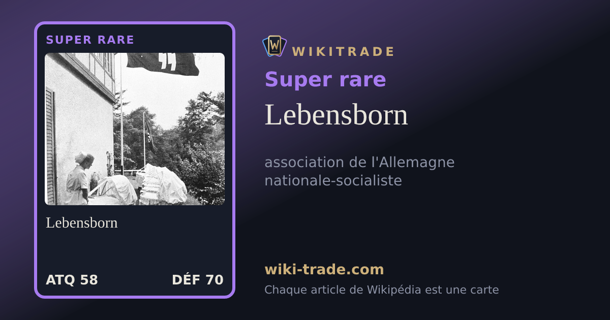 Lebensborn — carte Super rare