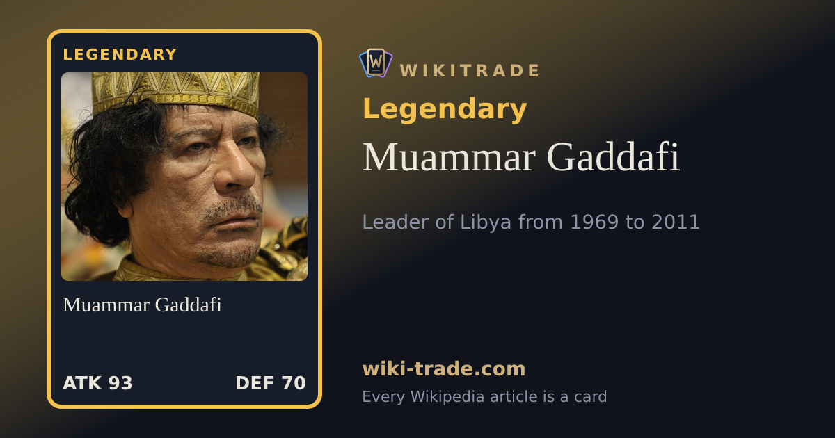 Muammar Gaddafi — Legendary card