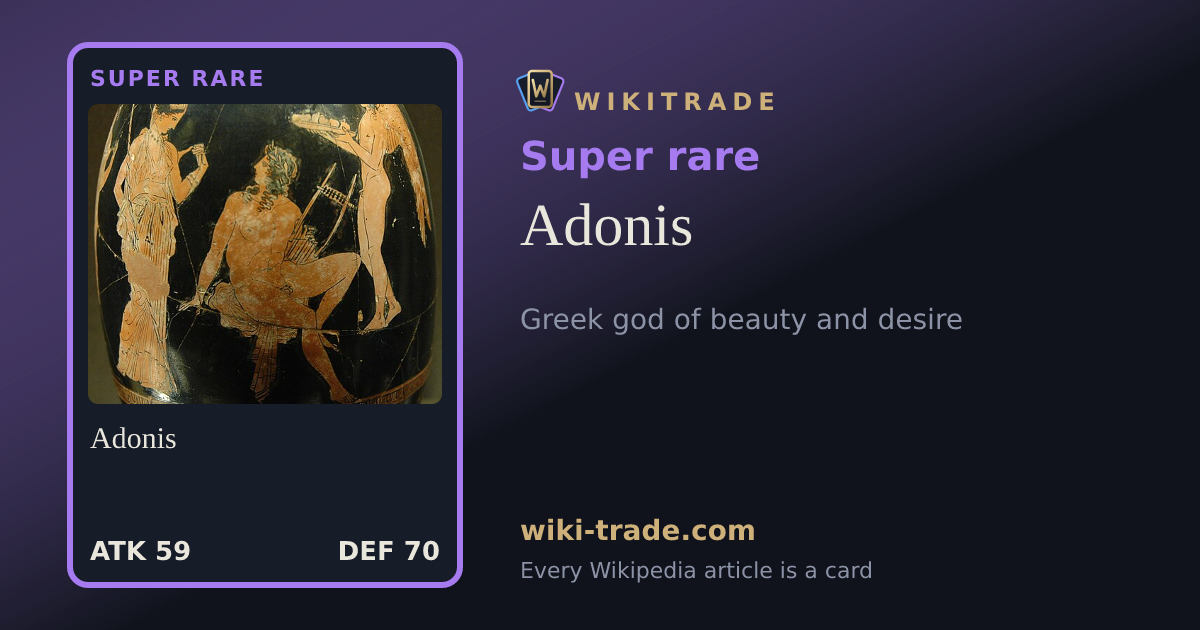 Adonis — Super rare card
