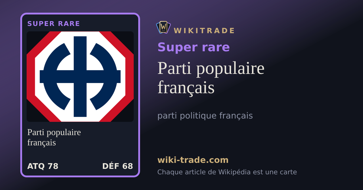 Parti populaire français — carte Super rare