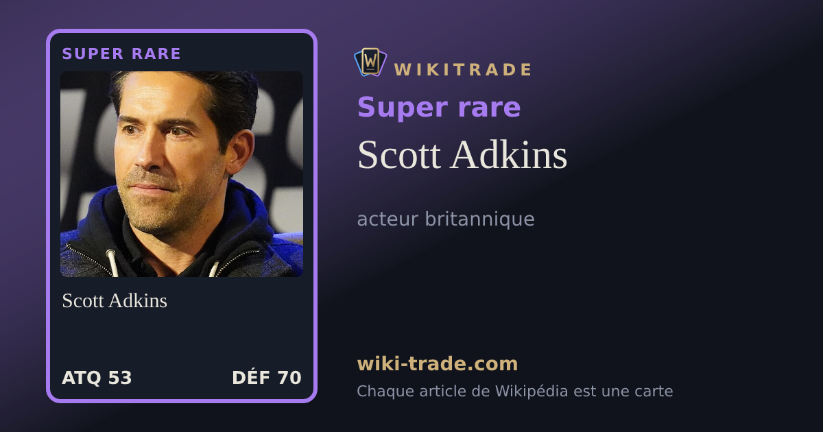 Scott Adkins — carte Super rare