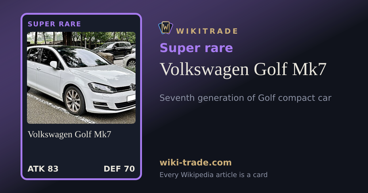 Volkswagen Golf Mk7 — Super rare card