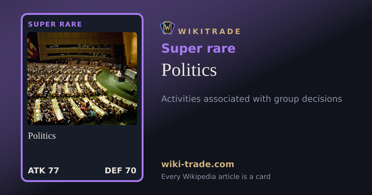 Politics — Super rare card