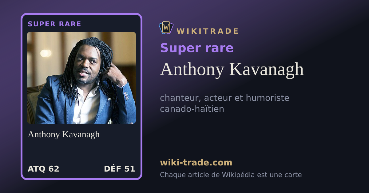 Anthony Kavanagh — carte Super rare
