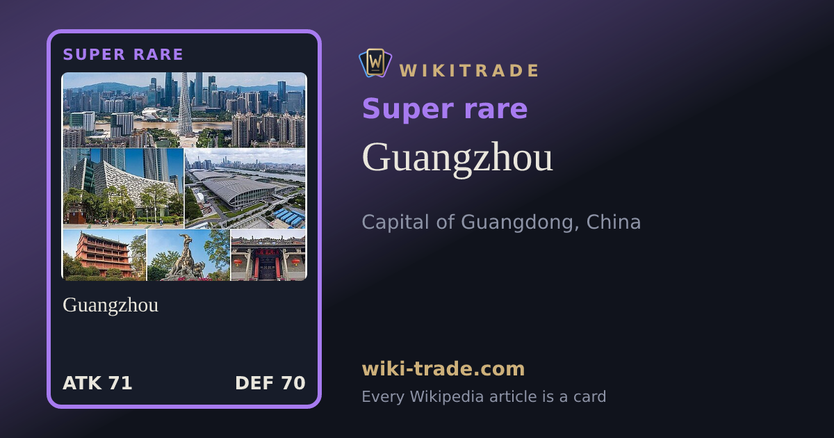 Guangzhou — Super rare card
