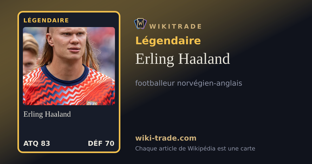 Erling Haaland — carte Légendaire