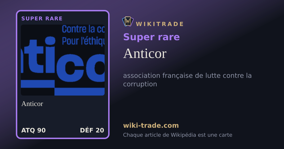 Anticor — carte Super rare