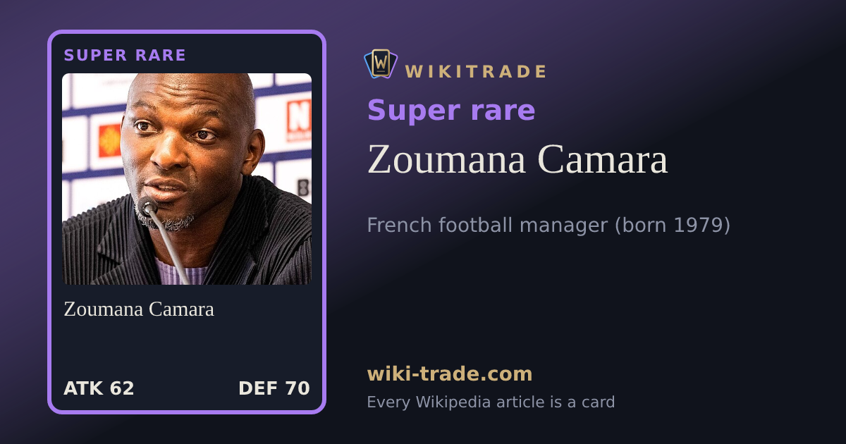 Zoumana Camara — Super rare card