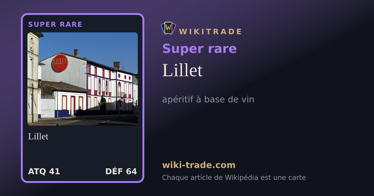 Lillet — carte Super rare