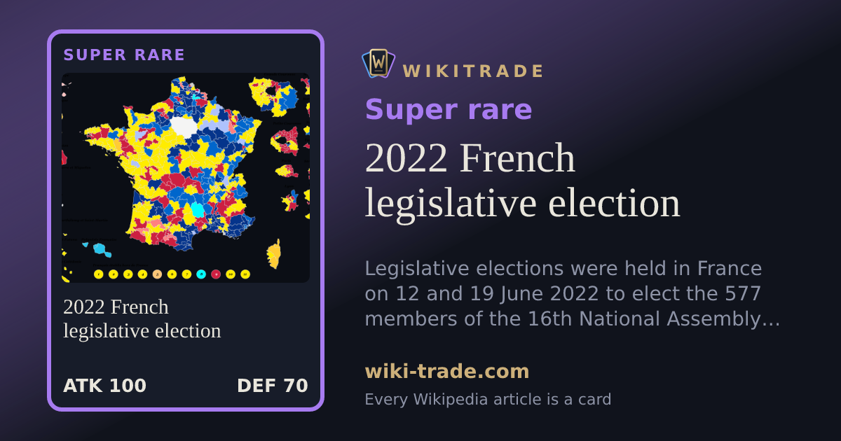 2022 French legislative election — Super rare card