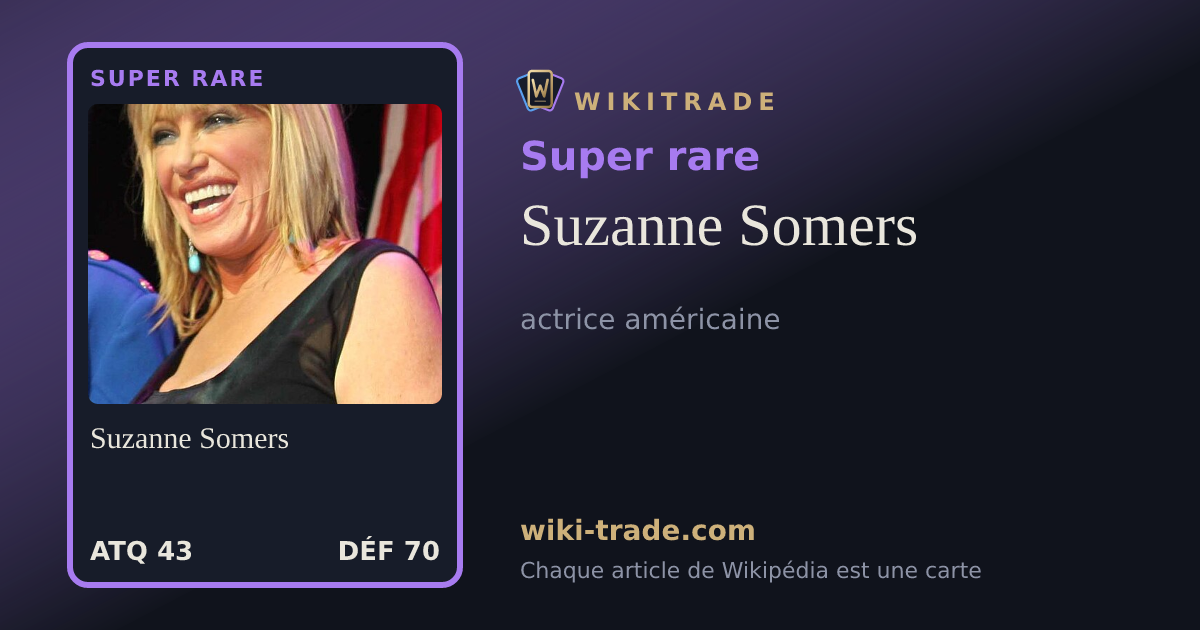 Suzanne Somers — carte Super rare