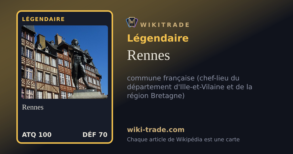 Rennes — carte Légendaire