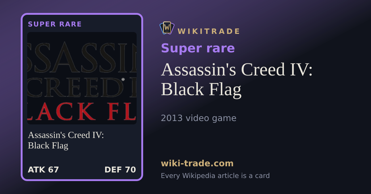 Assassin's Creed IV: Black Flag — Super rare card