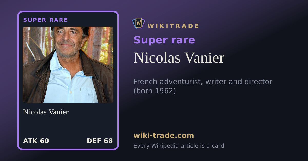 Nicolas Vanier — Super rare card