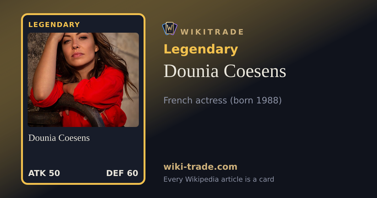 Dounia Coesens — Legendary card