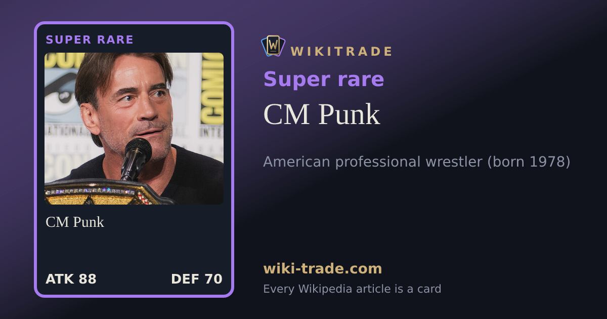 CM Punk — Super rare card