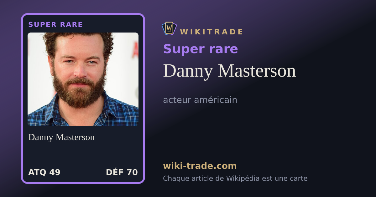 Danny Masterson — carte Super rare