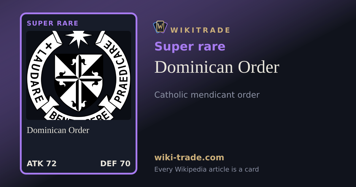 Dominican Order — Super rare card