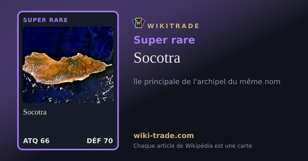 Socotra — carte Super rare