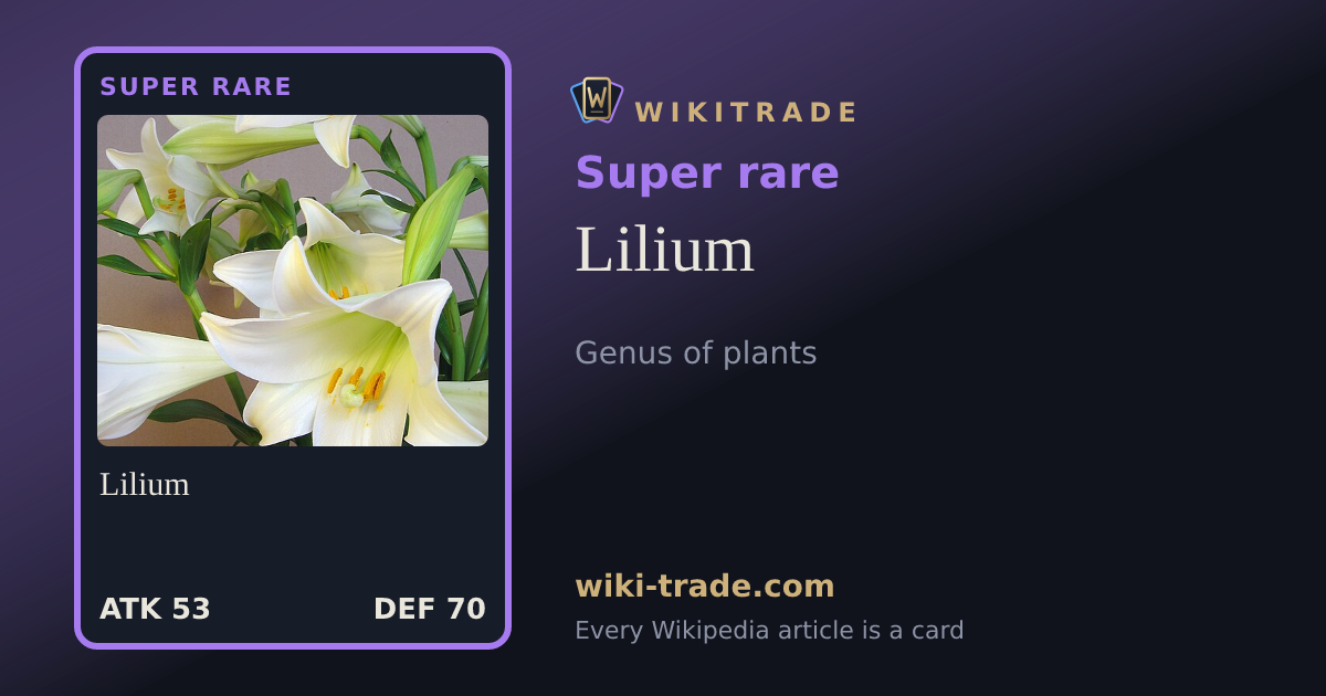 Lilium — Super rare card