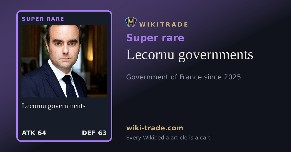 Lecornu governments — Super rare card