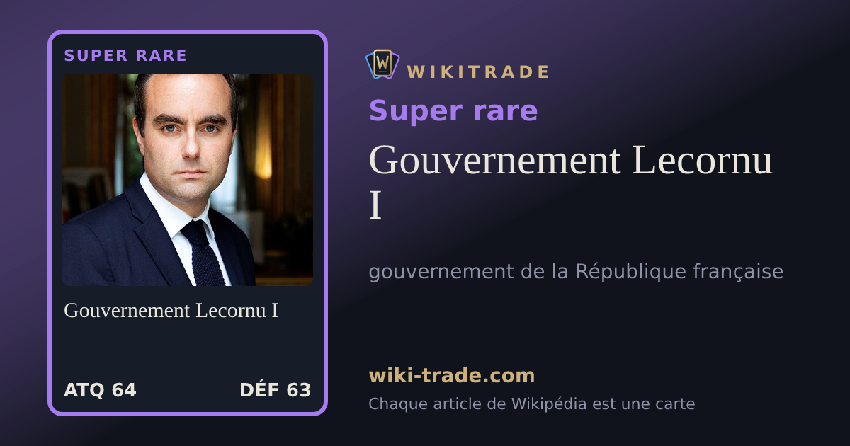 Gouvernement Lecornu I — carte Super rare
