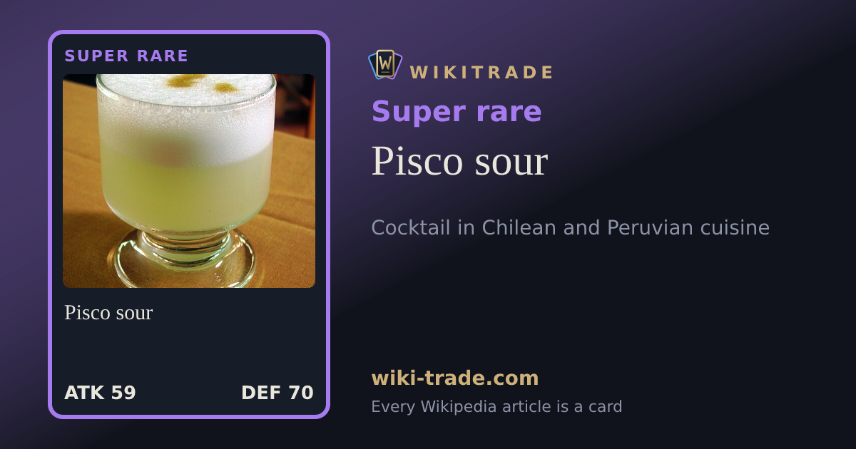 Pisco sour — Super rare card