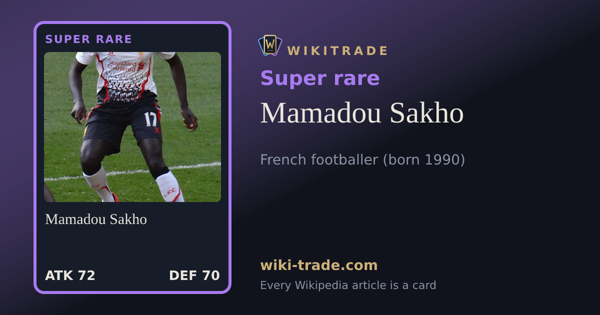 Mamadou Sakho — Super rare card