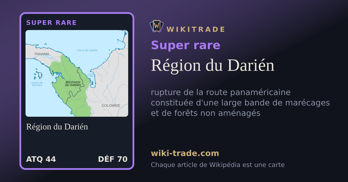 Région du Darién — carte Super rare