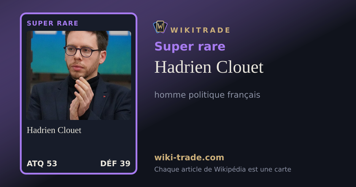 Hadrien Clouet — carte Super rare