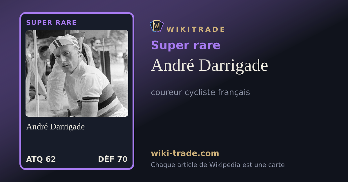 André Darrigade — carte Super rare
